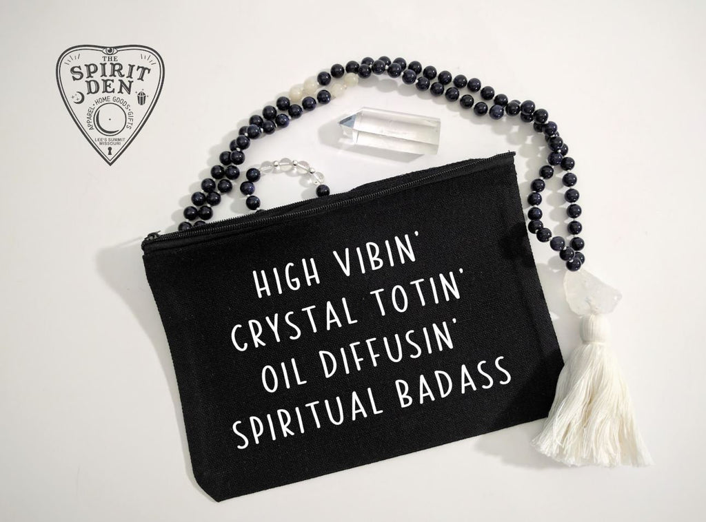 High Vibin Crystal Totin Oil Diffusin Spiritual Badass Black Canvas Zipper Bag 