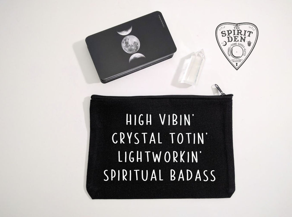 High Vibin Crystal Totin Lightworkin Spiritual Badass Black Canvas Zipper Bag 