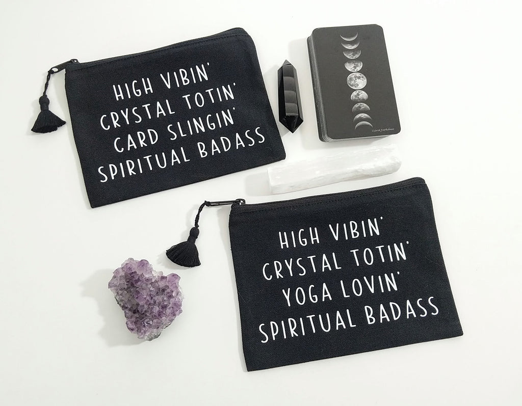 High Vibin Crystal Totin Yoga Lovin Spiritual Badass Black Canvas Zipper Bag 