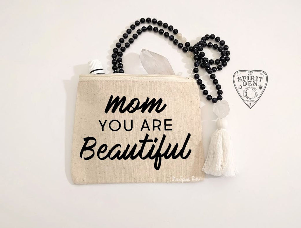 Mom You Are Beautiful Canvas Zipper Bag 