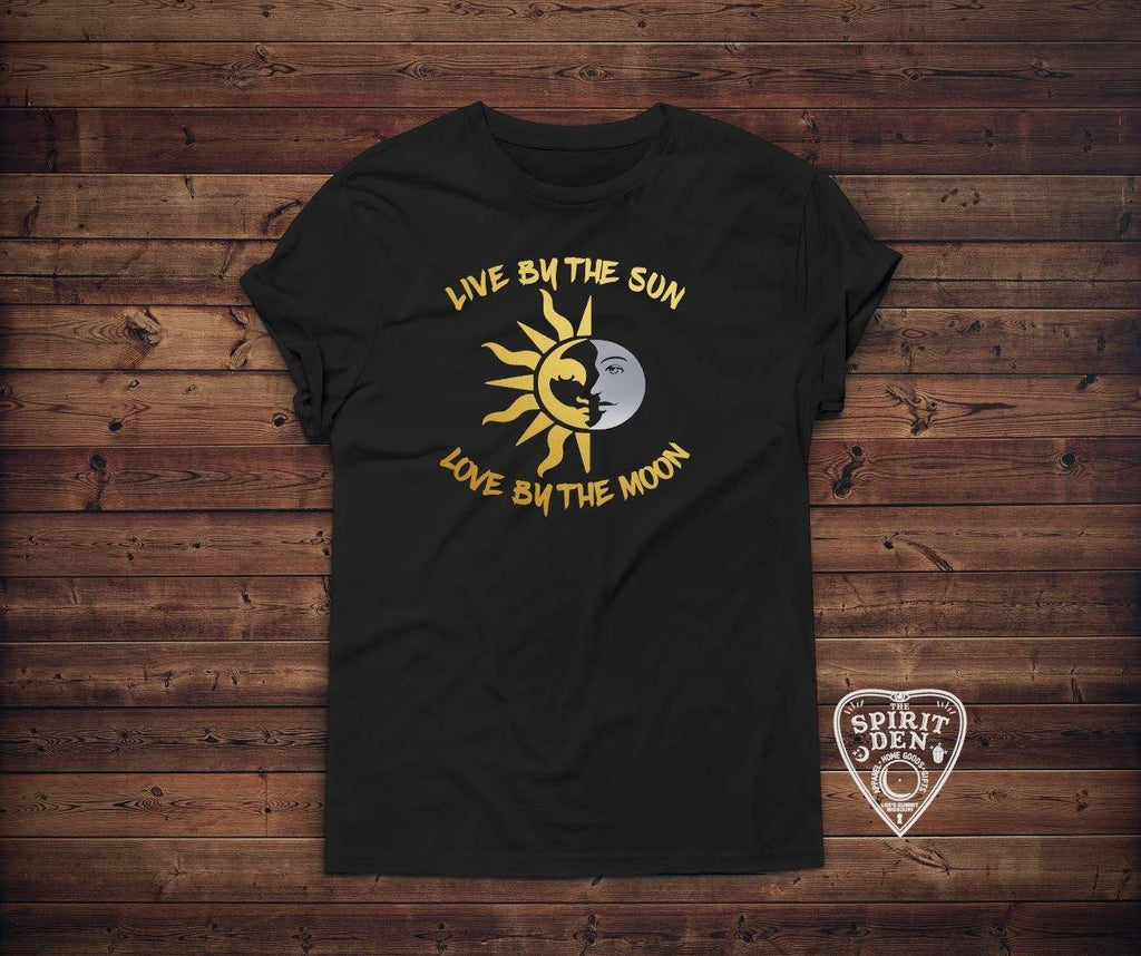 Live by the Sun Love by the Moon Shirt - The Spirit Den