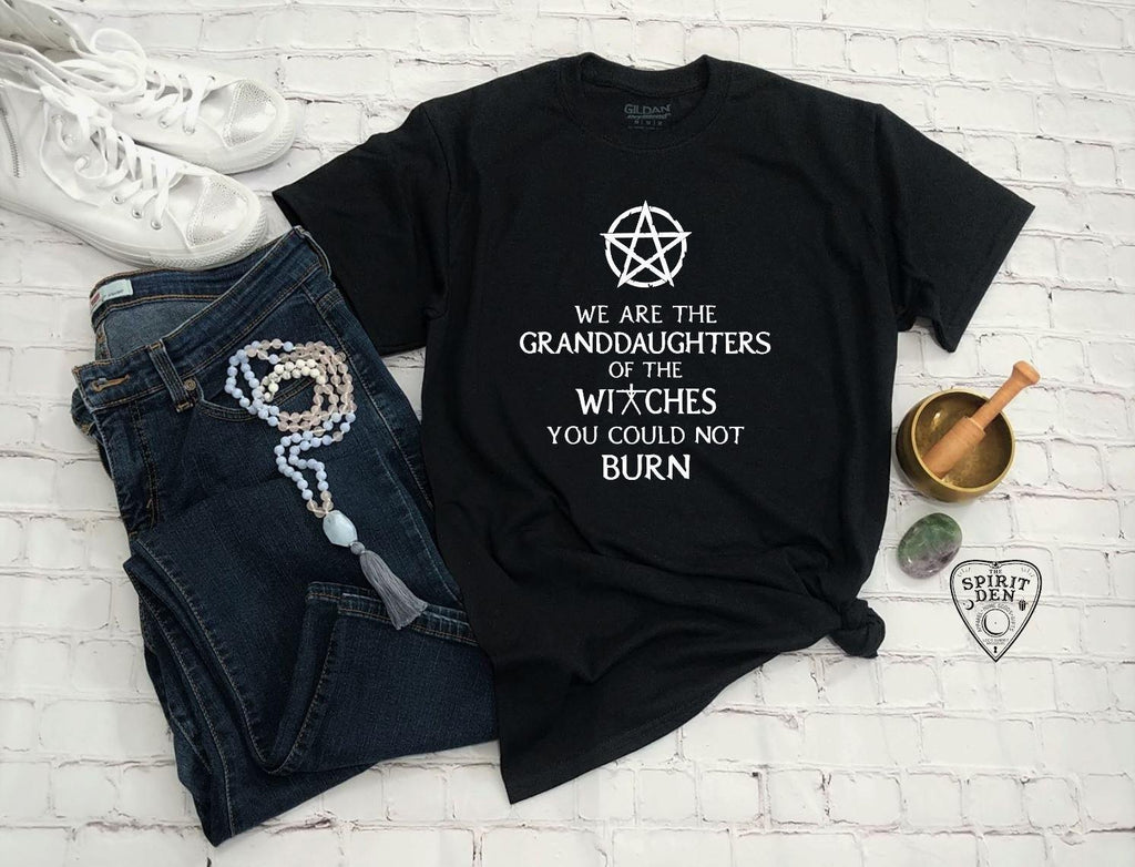 We are the Granddaughters of the Witches You Could Not Burn Pentacle T-Shirt - The Spirit Den