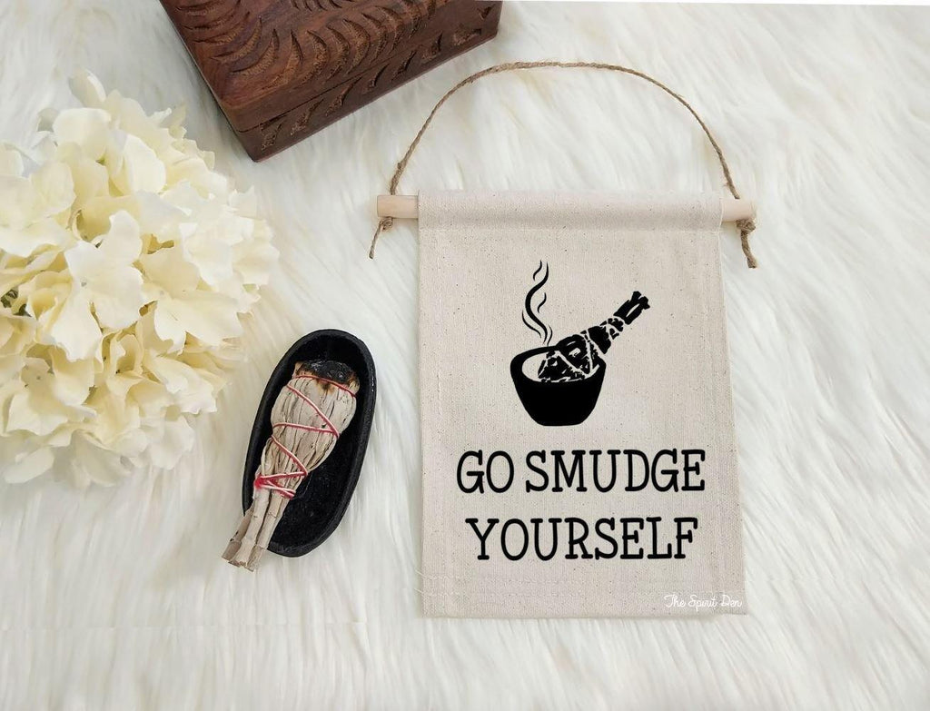Go Smudge Yourself Sage Canvas Banner 