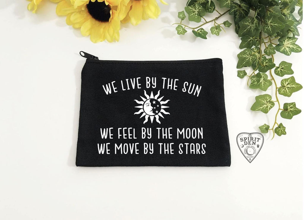 We Live By The Sun Feel By The Moon Move By The Stars Black Canvas Bag 
