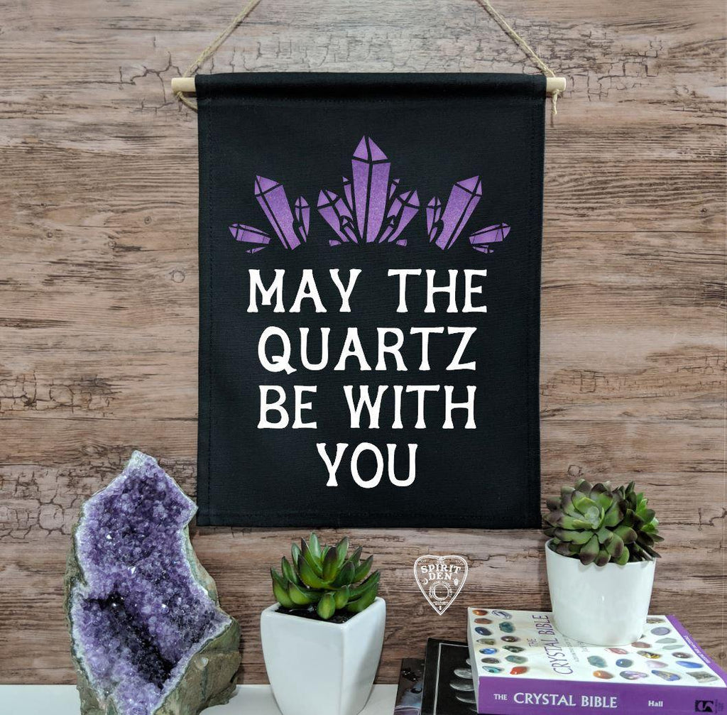 May The Quartz Be With You Black Canvas Wall Banner - The Spirit Den