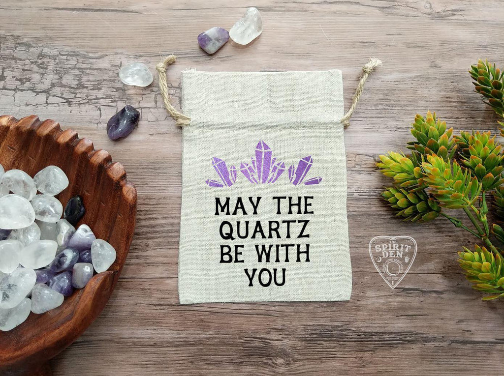 May The Quartz Be With You Drawstring Cotton Linen Bag - The Spirit Den