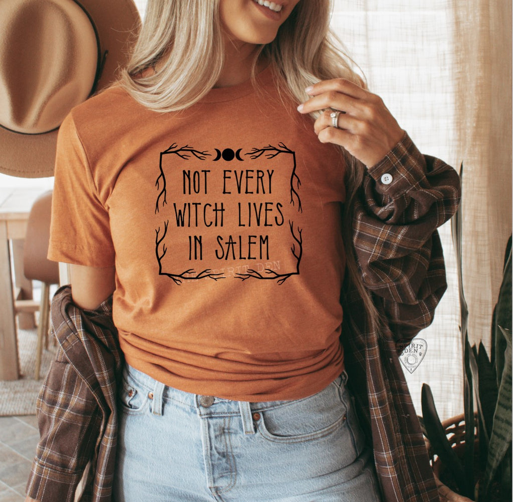 Not Every Witch Lives In Salem Orange Unisex T-shirt