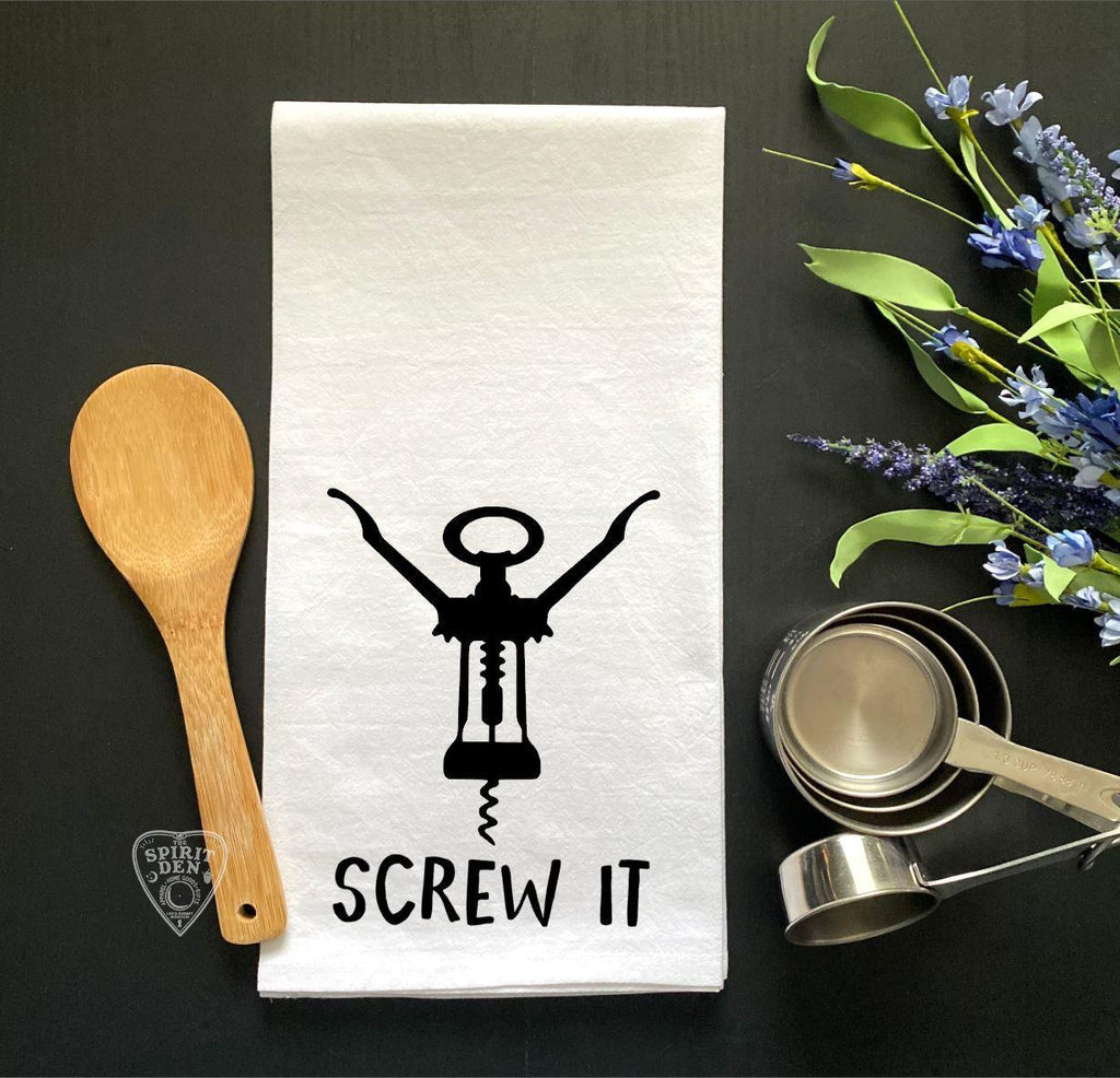 Screw it Cork Screw Flour Sack Towel - The Spirit Den