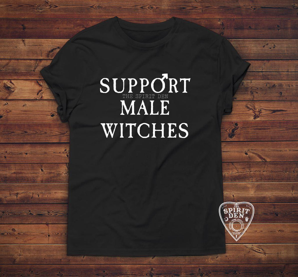 Support Male Witches T-Shirt Extended Sizes - The Spirit Den