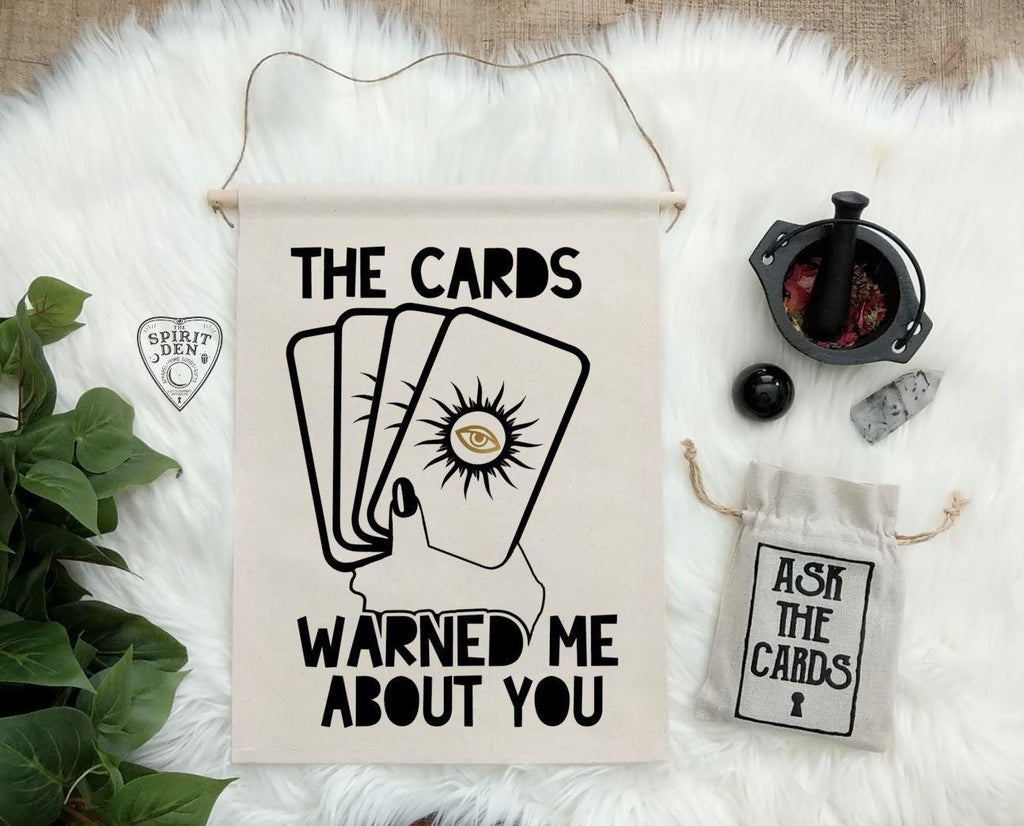 The Cards Warned Me About You Cotton Canvas Wall Banner - The Spirit Den